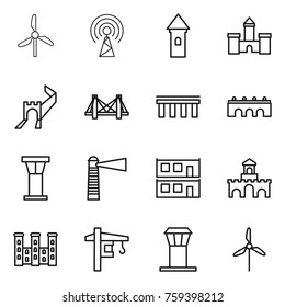 Thin line icon set : windmill, antenna, tower, castle, greate wall, bridge, airport, lighthouse, modular house, fort, palace, crane