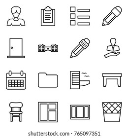 Thin line icon set : woman, clipboard, list, pencil, door, school, client, calendar, documents, hotel, table, chair, window, trash bin