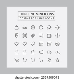 THIN LINE MINI ICONS COMMERCE LINE ICONS