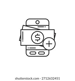 Thin line smartphone with dollar symbol and add money icon, showing online top-up, digital deposits, and mobile finance. Perfect for fintech apps, e-wallet reloads, and cashless transactions.