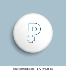 Thin line symbol of Russian Ruble currency on white realistic button on a blue background