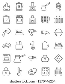 thin line vector icon set - iron vector, steaming, camping cauldron, kettle, cook glove, turk coffee, toaster, oven, thermometer, bbq, steak, flammable, fireplace, heating, maker, hair dryer, heater