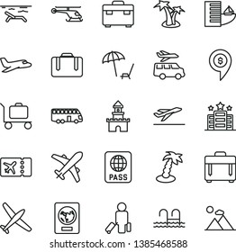 thin line vector icon set - suitcase vector, case, passport, sand castle, helicopter, dollar pin, plane, bus, passenger, ticket, departure, hotel, beach, arnchair under umbrella, palm tree, pool