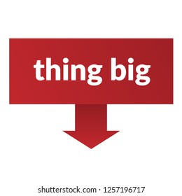 thing big sign,label. thing big speech bubble. thing big tag sign,banner