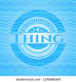 Thing light blue water wave badge background.