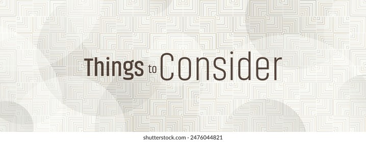 things to consider text on white background