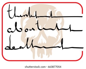 think about death. A stylized image of a bloated skull. 