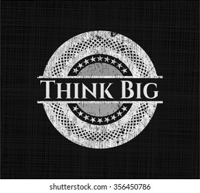 Think Big chalk emblem