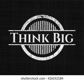 Think Big chalk emblem