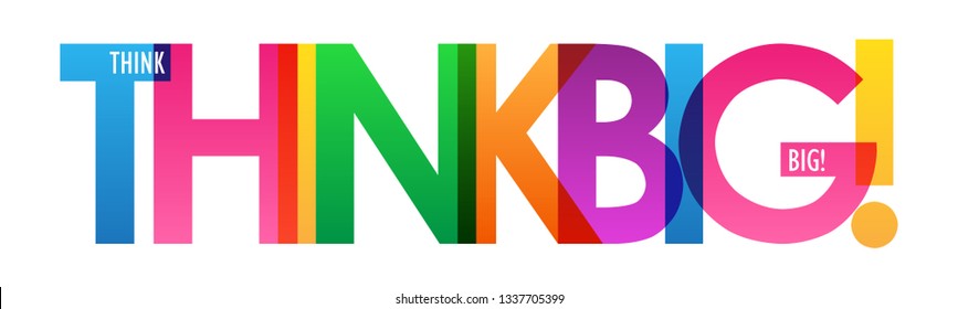 THINK BIG! colorful typography banner