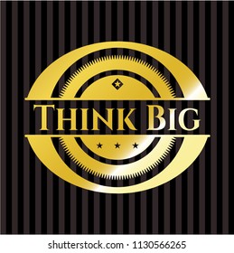Think Big gold badge