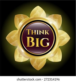 Think big golden flower