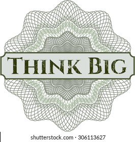 Think Big linear rosette
