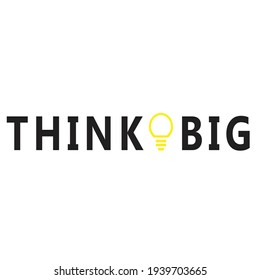 think big motivational quote sticker