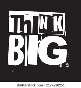 think big motivational quotes typography
