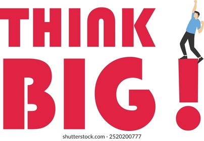 Think Big motivational vector concept: Businessman carrying suitcase and waving the number one flag. Symbol of creativity, visions, ideas, inspiration and motivation.

