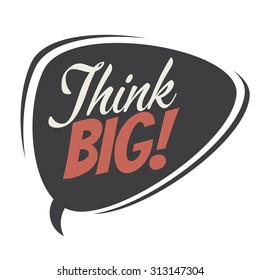 think big retro speech balloon