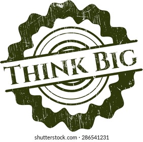 Think Big rubber grunge stamp