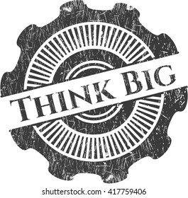 Think Big rubber grunge texture seal