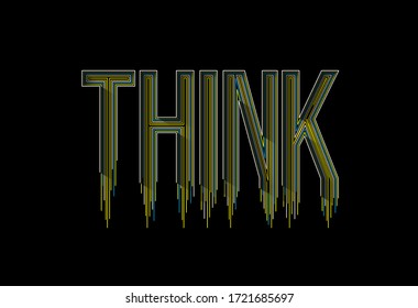 Piense en el arte de línea caligráfica Cartel de cartel ilustración vectorial Diseño.