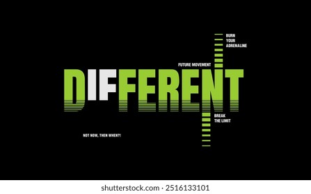 Think different, abstract motivational typography modern design slogan. Vector illustration graphics for print t shirt, apparel, background, poster, banner, postcard and or social media content.