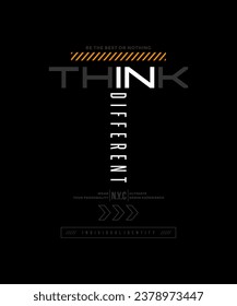 Piensen en la tipografía abstracta diferente, citas motivacionales del eslogan del diseño moderno. Gráficos de ilustraciones vectoriales para camiseta, ropa, fondo, afiche, pancarta, postal o medios sociales 