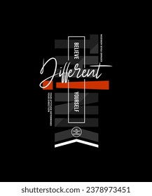 Think different, abstract typography motivational quotes modern design slogan. Vector illustration graphics for print t shirt, apparel, background, poster, banner, postcard or social media 