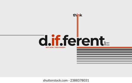 Think different, abstract typography motivational quotes modern design slogan. Vector illustration graphics for print t shirt, apparel, background, poster, banner, postcard or social media 