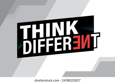 think different poster banner graphic design icon logo sign symbol social media website coupon

