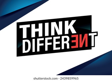 think different poster banner graphic design icon logo sign symbol social media website coupon

