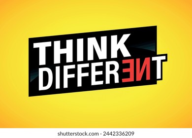 think different poster banner graphic design icon logo sign symbol social media website coupon

