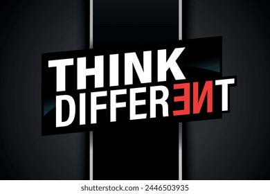 think different poster banner graphic design icon logo sign symbol social media website coupon

