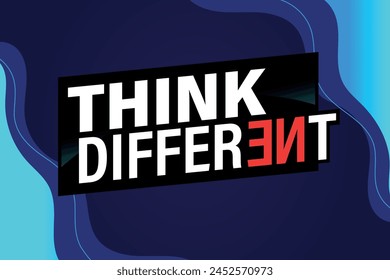 think different poster banner graphic design icon logo sign symbol social media website coupon

