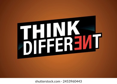 think different poster banner graphic design icon logo sign symbol social media website coupon

