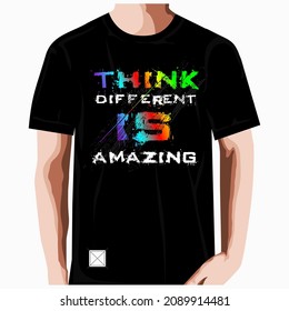 think different slogan typography for t-shirt print