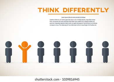Think differently - Being different, move for success in life - standing out from the crowd by different thinking