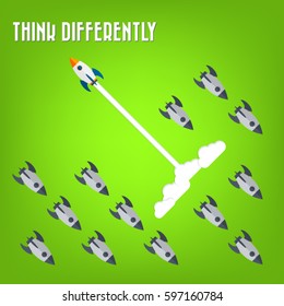 Think differently - Being different, move for success in life -The graphic of rocket represents the concept of courage, enterprise, confidence, belief, fearless, daring,stand out of the crowd concept