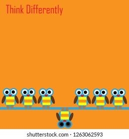 Think differently - Being different, standing out from the crowd -The graphic of owl also represents the concept of individuality , confidence, uniqueness, innovation, creativity.
