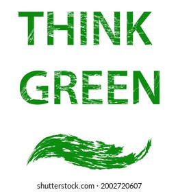 Think green - an abstract geometric element. Environmental implications of the use of technology. Environmental protection concept.