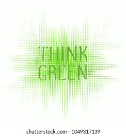 Think green concept logo design. Green watercolor hand drawn lettering Think Green label emblem on white background. Think Green design template texture illustration isolated on white background
