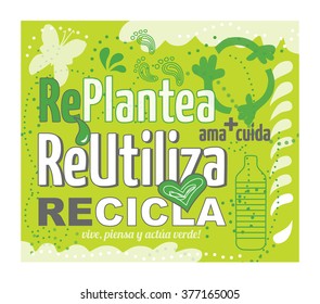 Think green concept vector: reuse, rethink, recycle, in Spanish