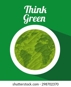 think green design, vector illustration eps10 graphic 