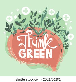 Think Green Quote for Save The Earth Concept