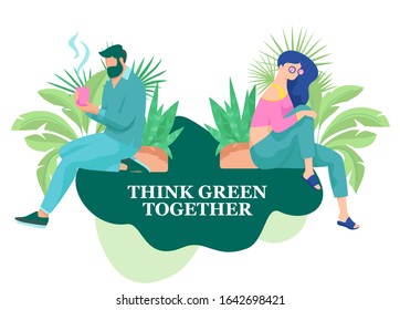 Think Green Together phrase with two modern faceless people characters, man and woman. House plants and slow life concept.
