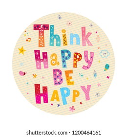 Think happy be happy - motivational design