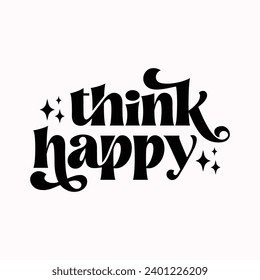 Think happy, Rear View Mirror with motivational quotes illustration svg