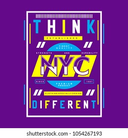  think nyc typography graphic element art, vector illustration for tee shirt printing