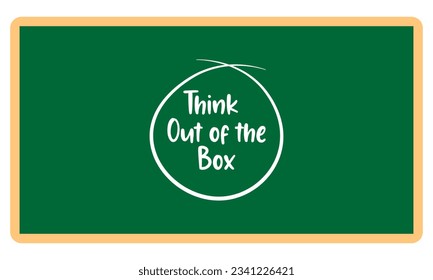 Think out of the box written on blackboard 