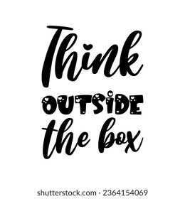 think outside the box black letter quote