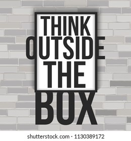 Think outside the box concept with frame on the brick wall. vector illustration isolated on white background.